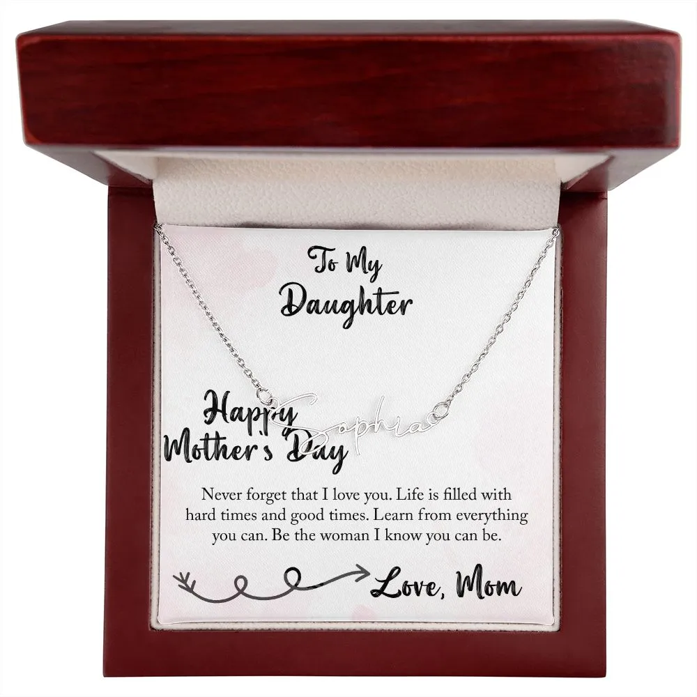 Daughter, Happy Mother's Day, Signature Style Necklace, You Can Be